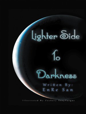 cover image of Lighter Side to Darkness